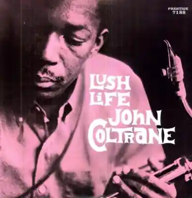 John Coltrane – Lush Life (Used Vinyl - NM) RM Marketplace Time-Limited