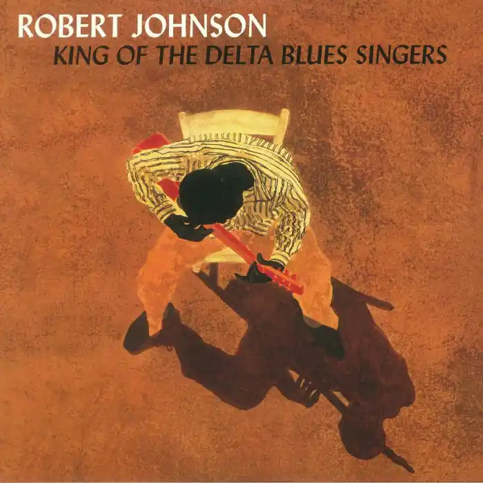 Wholesale Robert Johnson – King Of The Delta Blues Singers (Quick Ship)