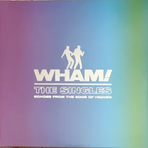 Wham! – The Singles (Echoes From The Edge Of Heaven) (Quick Ship) Buy Online