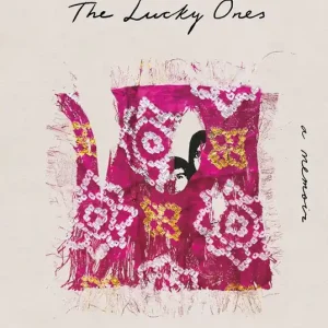 The Lucky Ones: A Memoir [BOOK] Wholesale