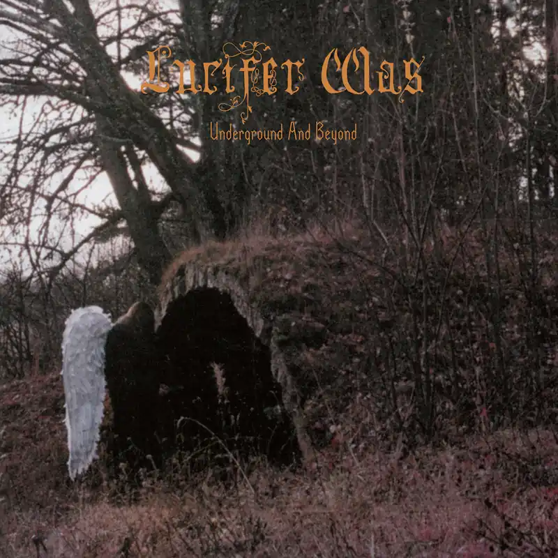 Trending Lucifer Was – Underground and Beyond (Pre Order)