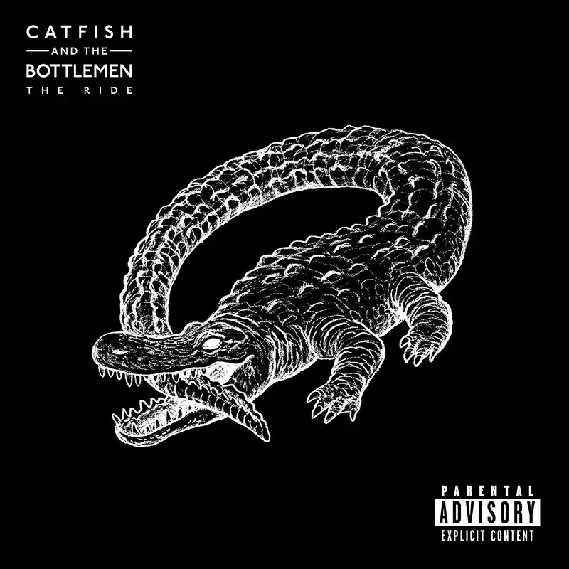 The Ride - Catfish And The Bottlemen Exclusive Offer