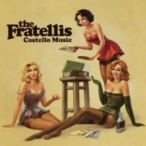 The Fratellis – Costello Music(Arrives in 4 days ) Top Rated