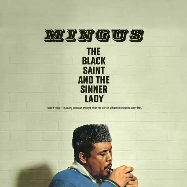 Time-Limited Mingus* – The Black Saint And The Sinner Lady (Arrives in 4 days )