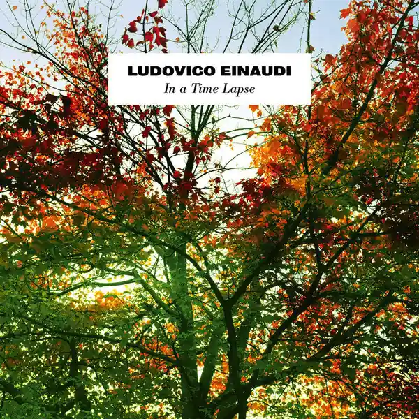 Trending Ludovico Einaudi ‎– In A Time Lapse (Arrives in 21 days)
