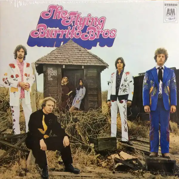The Flying Burrito Bros – The Gilded Palace Of Sin (Arrives in 4 days ) Direct From Factory