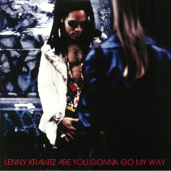 Time-Limited Lenny Kravitz – Are You Gonna Go My Way (Arrives in 4 days)