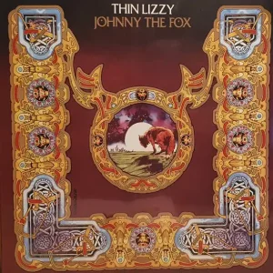 Thin Lizzy – Johnny The Fox (Arrives in 4 days ) Crafted