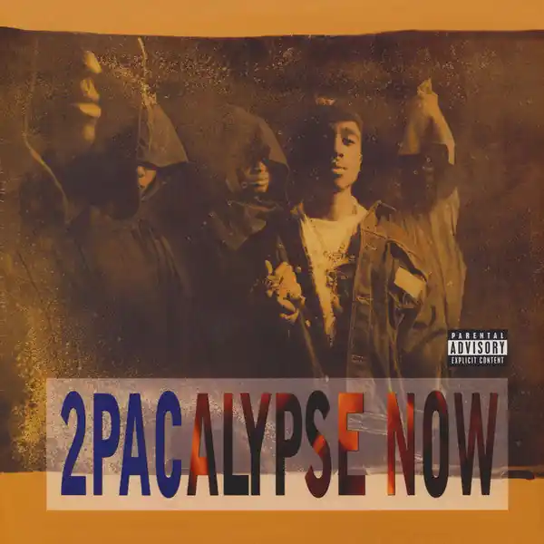 2PAC - 2PACALYPSE NOW (Arrives in 4 days) Last Chance