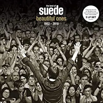 Suede – The Best Of Suede. Beautiful Ones. 1992-2018 Next Day Delivery