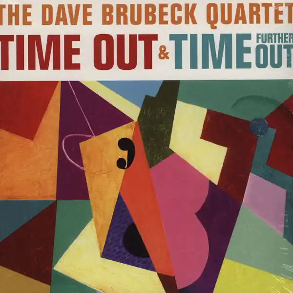 The Dave Brubeck Quartet – Time Out & Time Further Out Don’t Miss Out