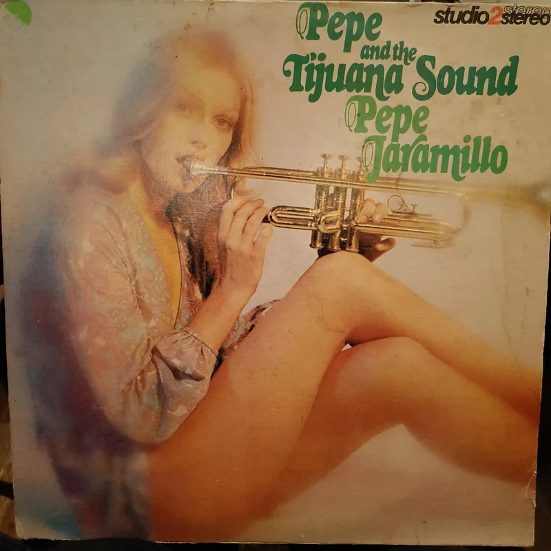 Pepe Jaramillo – Pepe And The Tijuana Sound (Used Vinyl - G) JS Markdown