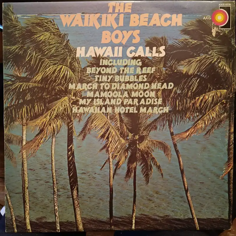 The Waikiki Beach Boys – Hawaii Calls (Used Vinyl - VG) JS Fan Favorite