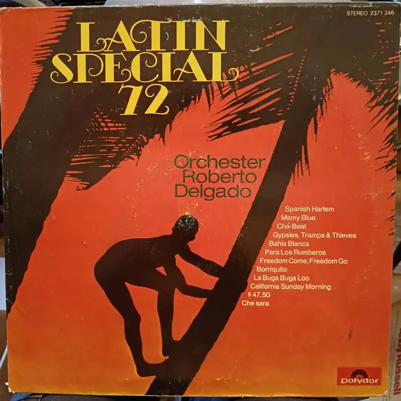 Free Shipping Orchester Roberto Delgado – Latin Special '72 (Used Vinyl - VG) JS