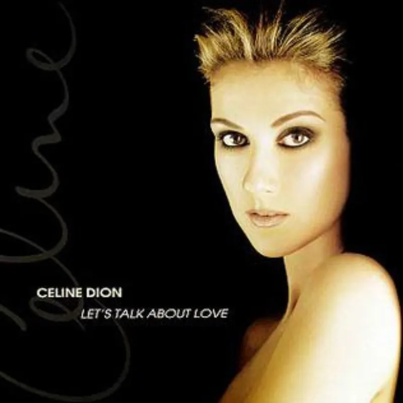 Celine Dion* – Let's Talk About Love (Quick Ship) Viral