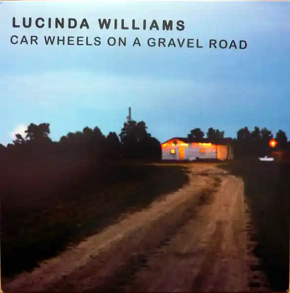 Order Now Lucinda Williams - Car Wheels On A Gravel Road (Arrives in 21 days)