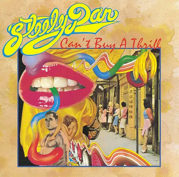 Steely Dan – Can't Buy A Thrill (Arrives in 21 days) Express Delivery