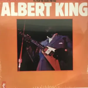 Top Rated Albert King – I'll Play The Blues For You (Arrives in 21 days)