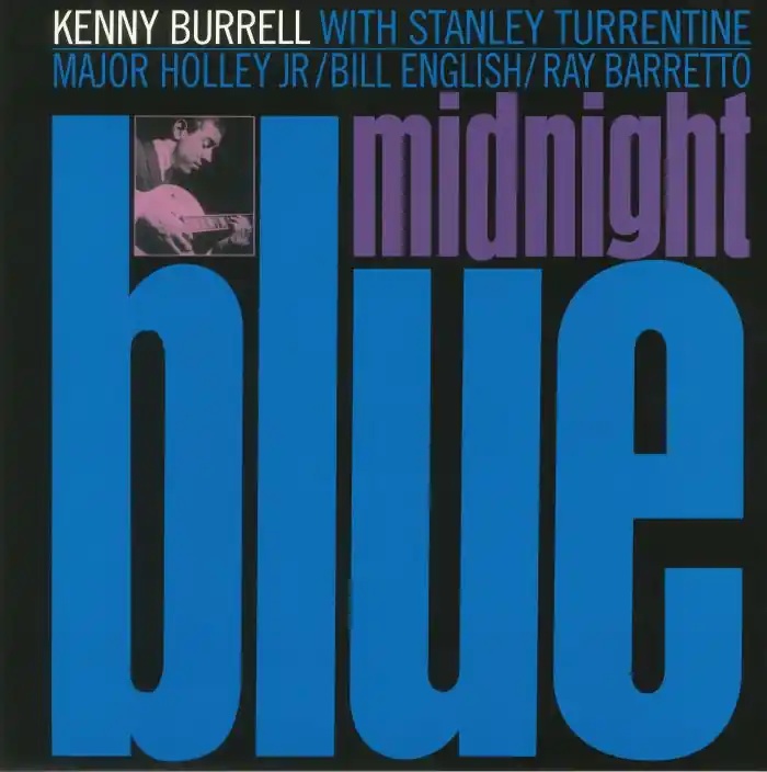 Trending Kenny Burrell – Midnight Blue (Arrives in 21 days)