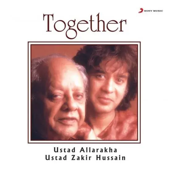 Ustad Allarakha*, Ustad Zakir Hussain* – Together ( Arrives in 4 days ) Next Day Delivery