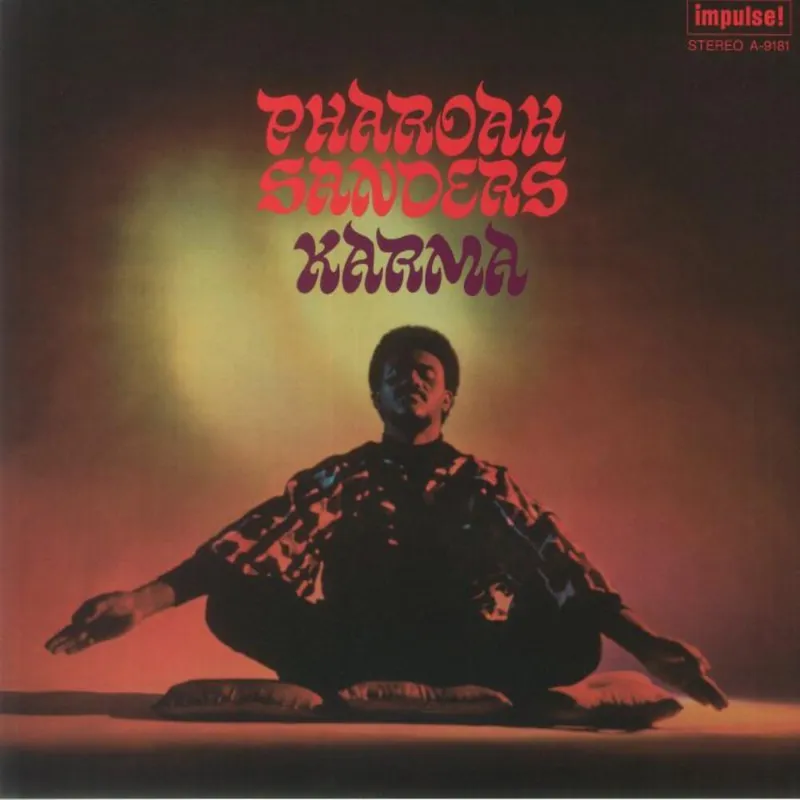 Affordable Pharoah Sanders – Karma (Arrives in 21 days)