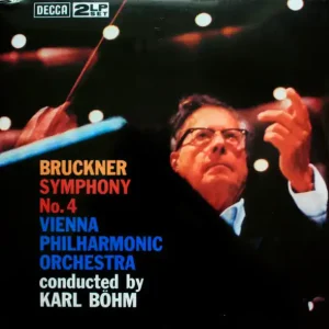 Top Pick Bruckner*, Vienna Philharmonic Orchestra*, Karl Böhm – Symphony No. 4 In E Flat Major (Arrives in 4 days )