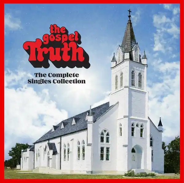 Various – The Gospel Truth (The Complete Singles Collection) (Arrives in 4 days) Limited Offer