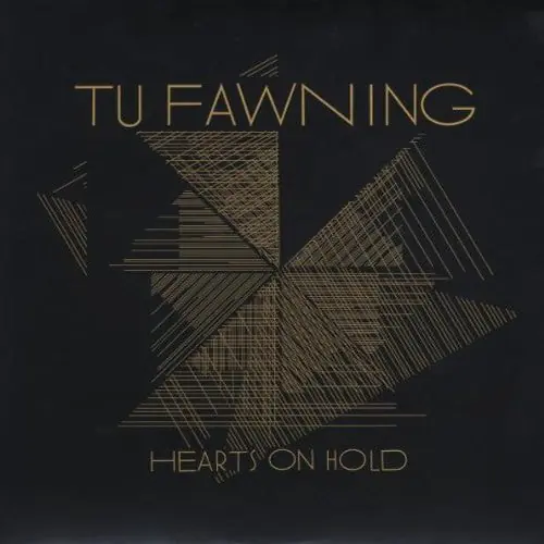Tu Fawning – Hearts On Hold (Arrives in 4 days) Order Now