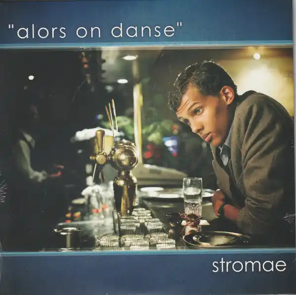 Stromae – Alors On Danse(Arrives in 4 days ) Latest