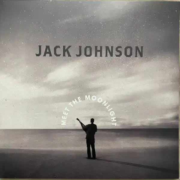 Trending Jack Johnson – Meet The Moonlight (Arrives in 4 days)