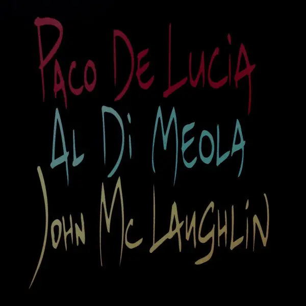 Wholesale Paco De Lucía, Al Di Meola, John McLaughlin – The Guitar Trio (Arrives in 4 days)