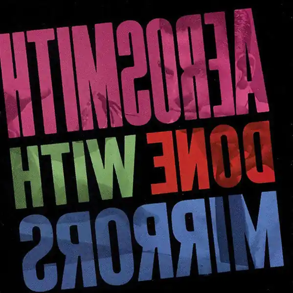 Aerosmith – Done With Mirrors(Arives in 4 days) High Quality