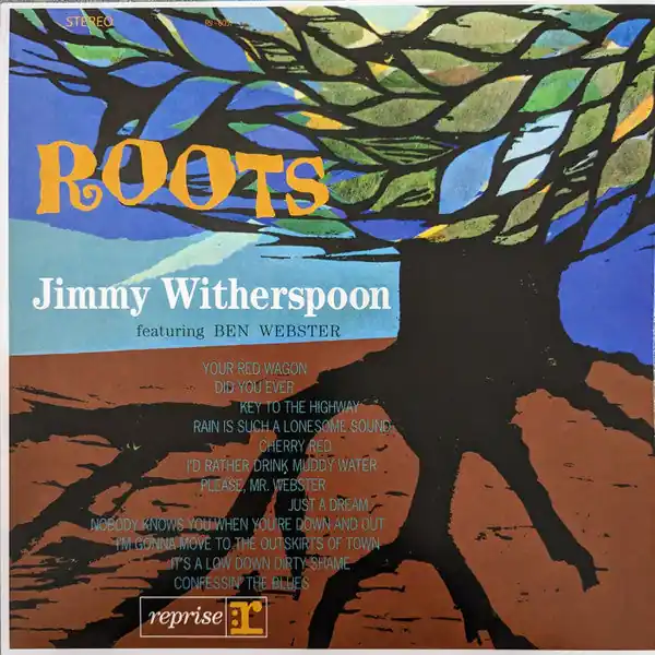 Trending Jimmy Witherspoon - Roots (Analogue Pressing) (Arrives In 30 Days)