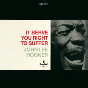Weekend Sale John Lee Hooker - It Serve You Right To Suffer (Analogue Pressing) (Arrives In 30 Days)