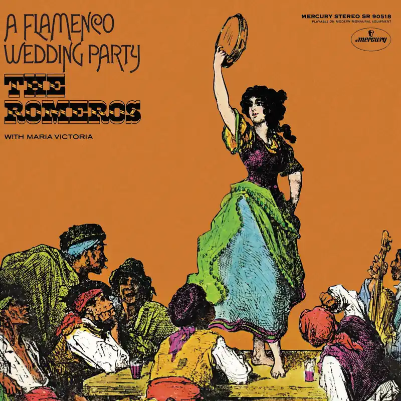 The Romeros With María Victoria – A Flamenco Wedding Party (Decca) (Half Speed Mastered) (Arrives in 30 Days) Limited Edition