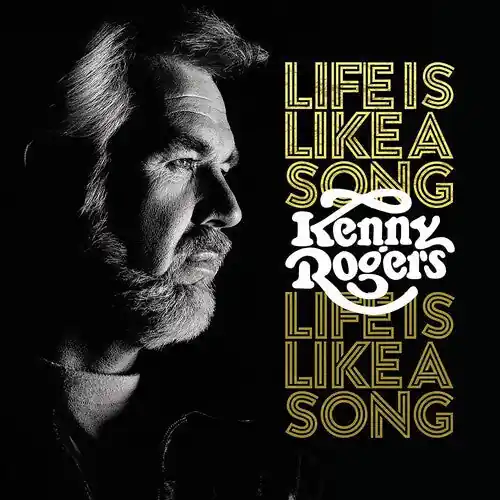 Kenny Rogers – Life Is Like A Song (Quick Ship) Editor’s Pick