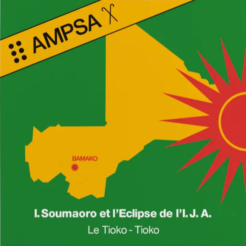 Idrissa Soumaoro Et L'Eclipse De L'I.J.A. – Le Tioko-Tioko (Mr Bongo) (Arrives in 30 Days) Buy Online