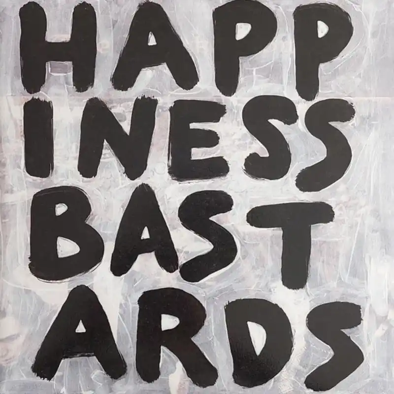 Limited Edition The Black Crowes – Happiness Bastards (Arrives in 21 Days)
