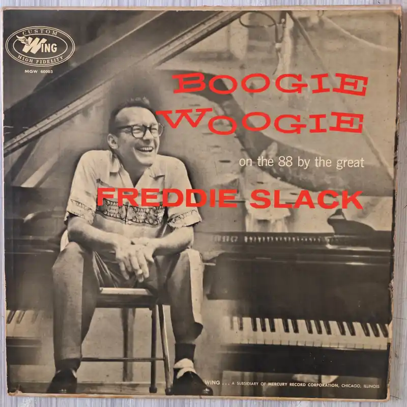 No Minimum Order Freddie Slack – Boogie Woogie (On The 88 By The Great Freddie Slack) (VG+/VG) PJ Marketplace