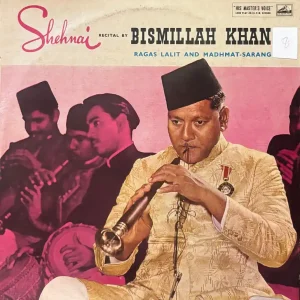 Bismillah Khan – Shehnai Recital (Indian Pressing) (Used Vinyl - VG+) VJ Marketplace Buy Direct