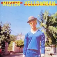 No Minimum Order Mister Yellowman
