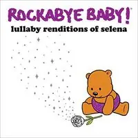 Popular Lullaby Renditions Of Selena