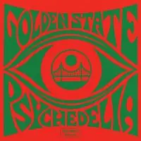 Instant Buy Golden State Psychedelia / Various
