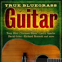 True Bluegrass Guitar / Various Exclusive Offer
