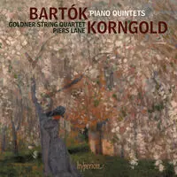 Best Choice Bartok & Korngold: Piano Quintets
