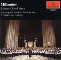 Millenium: Russian Choral Music Top Rated
