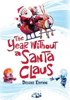 Last Chance The Year Without a Santa Claus