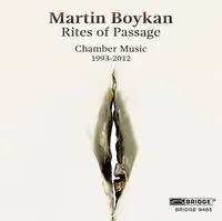 MARTIN BOYKAN: RITES OF PASSAGE In Demand