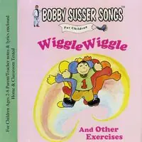 Must Have Wiggle Wiggle & Other Exercises