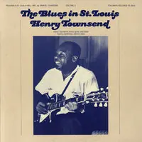 The Blues in St. Louis, Vol. 3: Henry Townsend Free Returns